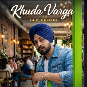 Khuda varga by Gur Dhillon