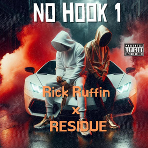 NO HOOK 1 by Rick Ruffin, RESIDUE