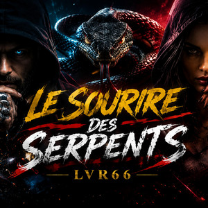 Le sourire des serpents by LVR66