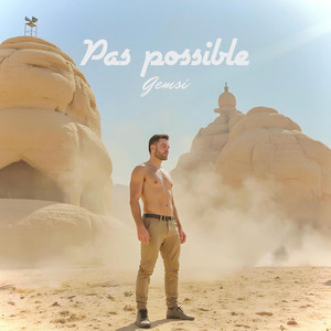 Pas possible