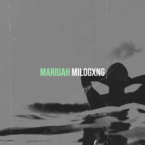 Mariuah by Milogxng