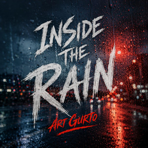 Inside The Rain by Art Gurto