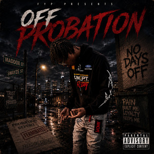 OFF PROBATION by ЯR Rabb