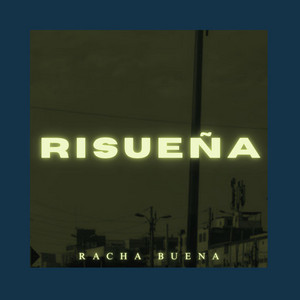 risueña by Racha Buena Beatz