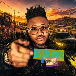 No Signal by Bill-Ion Jones