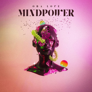Mindpower by Oba Love