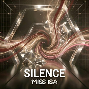 SILENCE by Miss Isa