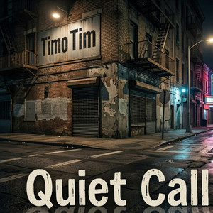 Quiet Call by Timo Tim