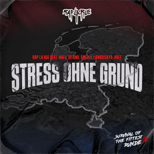 Nael, GITANO, Smelly & LANADISAYA - Stress ohne Grund (feat. Aveé) [Rap La Rue]