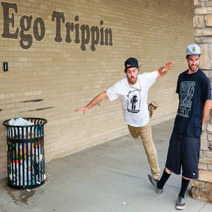Ego Trippin'
