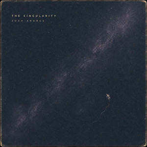 The Singularity by Josh Andres