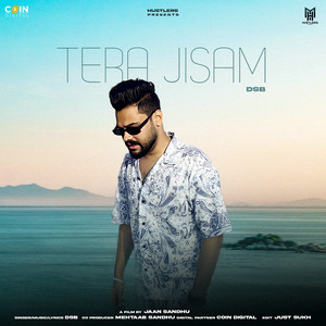 Tera Jisam (feat. Jaan Sandhu)