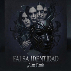 Falsa Identidad by AlexFiend