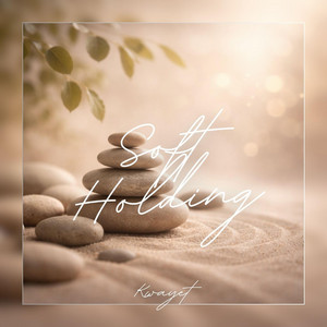 Soft Holding by Kwayet