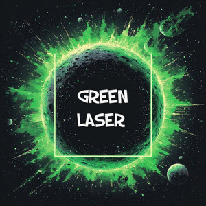 Green Laser by Royal Manny