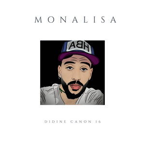 Didine Canon 16 - Monalisa