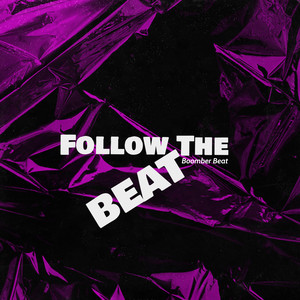 Follow the Beat - Promo Edit by Boomber Beat