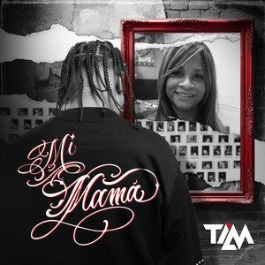 Mi Mamá by Tiam