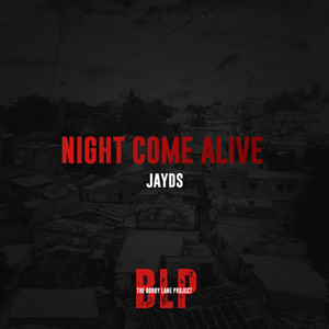 Night Come Alive
