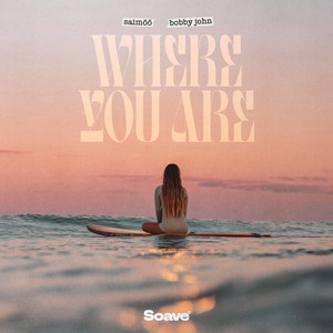 Saimöö — Where You Are (2026)