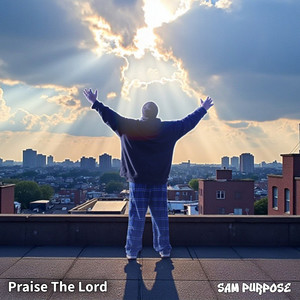 Praise The Lord