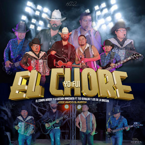 Yo Fui El Chore