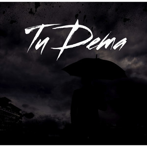 Tu Dema by Abuelo RD