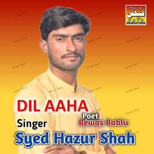 Syed Hazur Shah - Dasra Natho Chaha