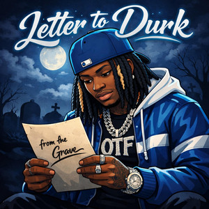 Letter to Durk by Rap Twin