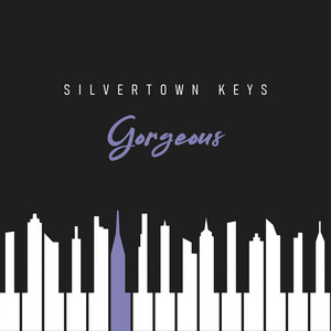 Gorgeous (Piano Version) by Silvertown Keys