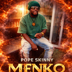 Pope Skinny - MENKOR