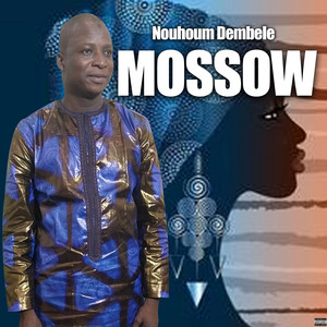 nouhoum dembele - Mossow