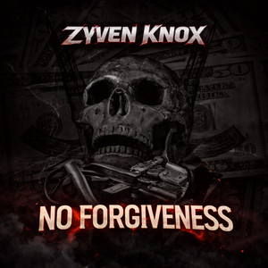 No Forgiveness by Zyven Knox