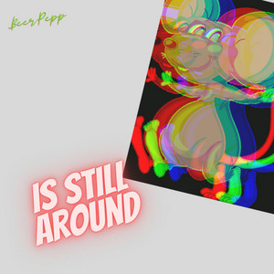 Is still around by Giuseppe Birra