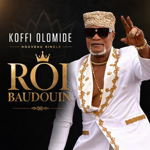 Roi Baudoin by Koffi Olomide