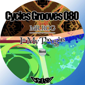 In My Thoughts by Mr. Rog