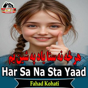 Fahad Kohati - Har Sa Na Sta Yaad