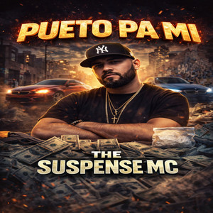 PUETO PA MI by The Suspense Mc