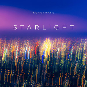 Starlight by EchoPhase