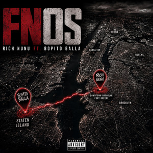 FNOS by Rich NuNu, Bopito Balla