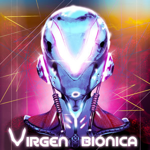 ADICCION — Virgen Bionica