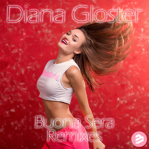 Buona Sera - Razor N Guido Radio Edit by Diana Gloster, Razor-N-Guido