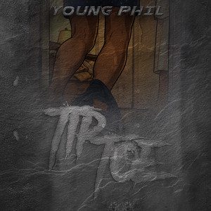 Tip Toe by Young Phil