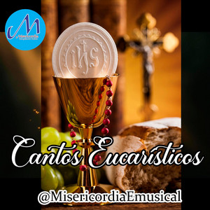 Misericordiaemusical - Yo soy el Pan de Vida (Yo lo resucitaré)