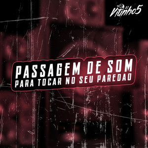 DJ VITINHO5 - Passagem de Som para Tocar no Seu Paredão