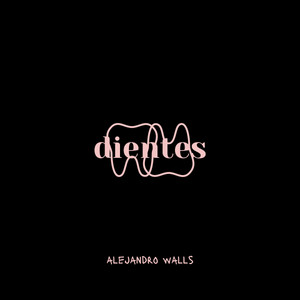 DIENTES