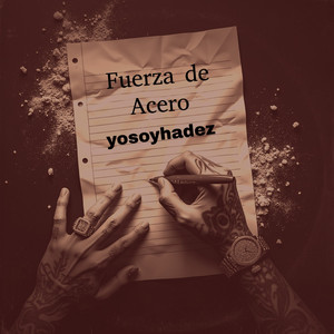 Fuerza de Acero by YoSoyHadez