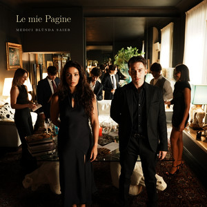 Le mie pagine (feat. BLÙNDA) by MEDICI, SAIER, BLÙNDA