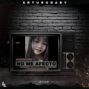 No me afectó by Arturobaby