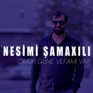 Ömür Güne Vefamı Var